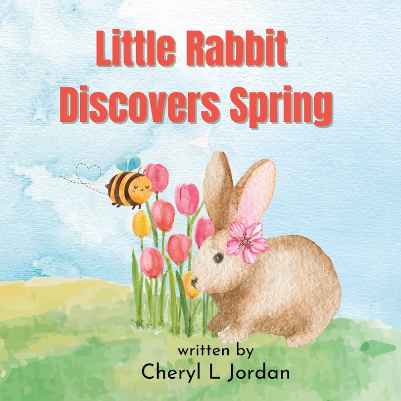 Front cover_Little Rabbit Discovers Spring