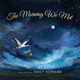 The Morning We Met by Emily Howard