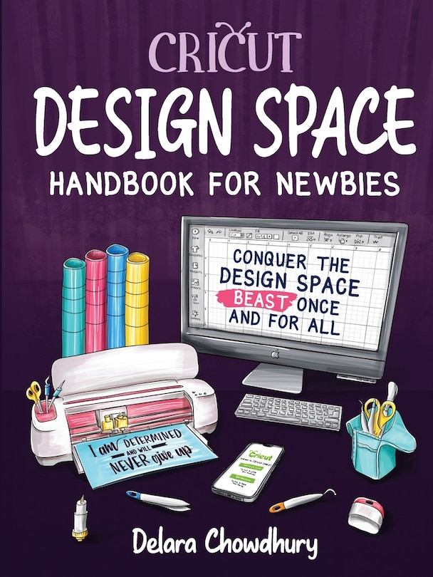 Couverture_Cricut Design Space Handbook for Newbies