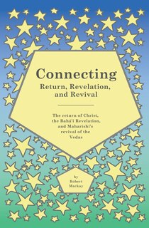 Front cover_Connecting - Return, Revelation, and Revival