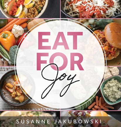 Eat for Joy: Eating for Mental Health