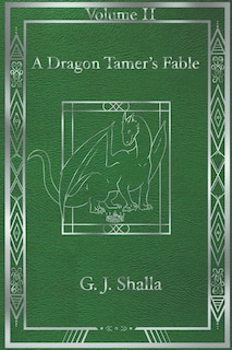 Front cover_A Dragon Tamer's Fable