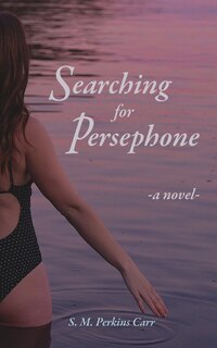 Front cover_Searching for Persephone