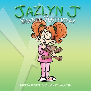 Couverture_Jazlyn J Yawned Yesterday
