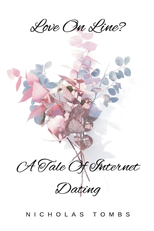Love On Line? A Tale Of Internet Dating