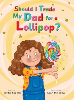 Couverture_Should I Trade My Dad for a Lollipop?