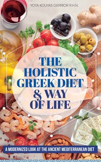 Couverture_The Holistic Greek Diet & Way of Life