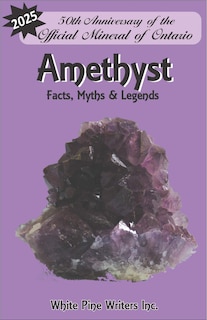 Couverture_Amethyst: Facts, Myths & Legends