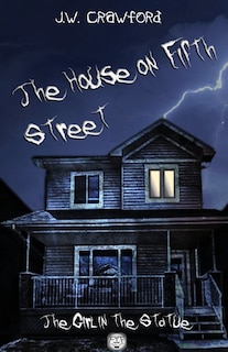 Front cover_The House on Fifth Street