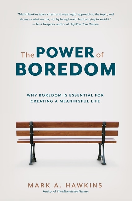 Front cover_The Power of Boredom