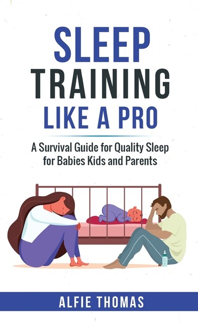 Front cover_Sleep Training Like a Pro