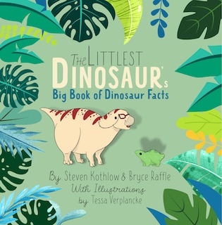 Couverture_The Littlest Dinosaur's Big Book Of Dinosaur Facts