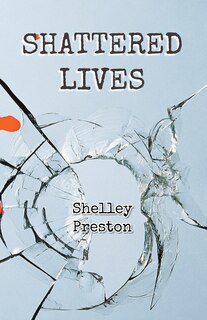 Front cover_Shattered Lives