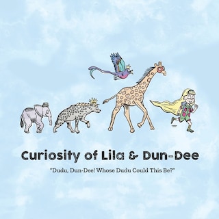 Front cover_Curiosity of Lila & Dun-Dee