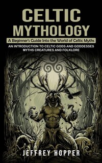 Front cover_Celtic Mythology