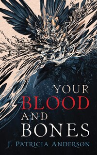 Couverture_Your Blood and Bones