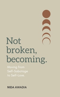 Front cover_Not Broken, Becoming