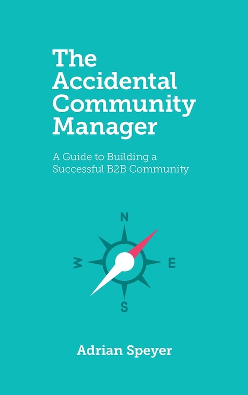 Front cover_The Accidental Community Manager