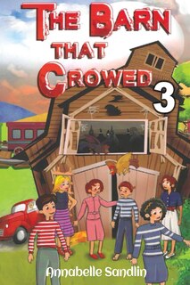 Front cover_The Barn That Crowed 3