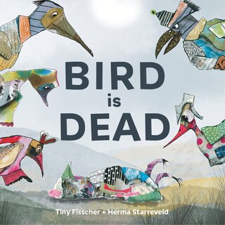 Front cover_Bird is Dead