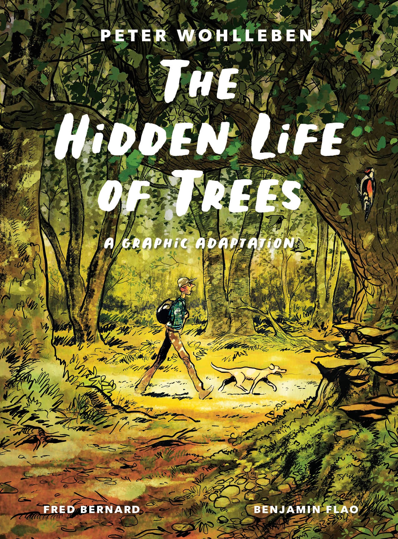 The Hidden Life Of Trees: A Graphic Adaptation: (of The