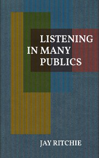 Front cover_Listening in Many Publics