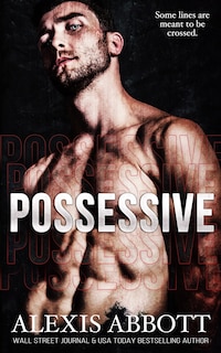 Couverture_Possessive - A BDSM Russian Mafia Romance