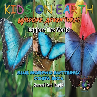 Front cover_KIDS ON EARTH Wildlife Adventures - Explore The World