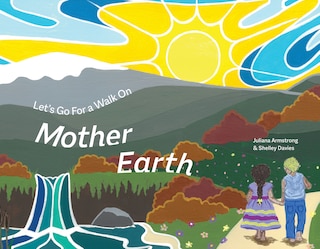 Couverture_Let's go for a walk on Mother Earth