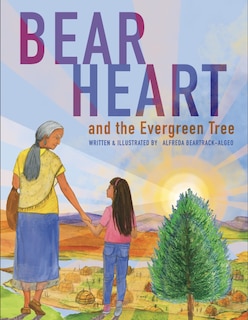 Couverture_Bearheart and the Evergreen Tree