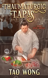 Front cover_Thaumaturgic Tapas