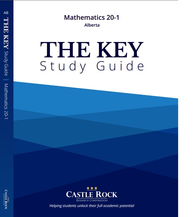 Math 20-1 Alberta: The KEY Study Guide