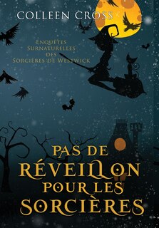 Couverture_Pas de réveillon pour les sorcières