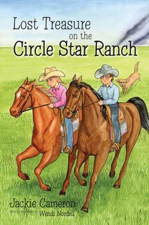 Front cover_Lost Treasure on the Circle Star Ranch
