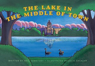 Couverture_The Lake in the Middle of Town
