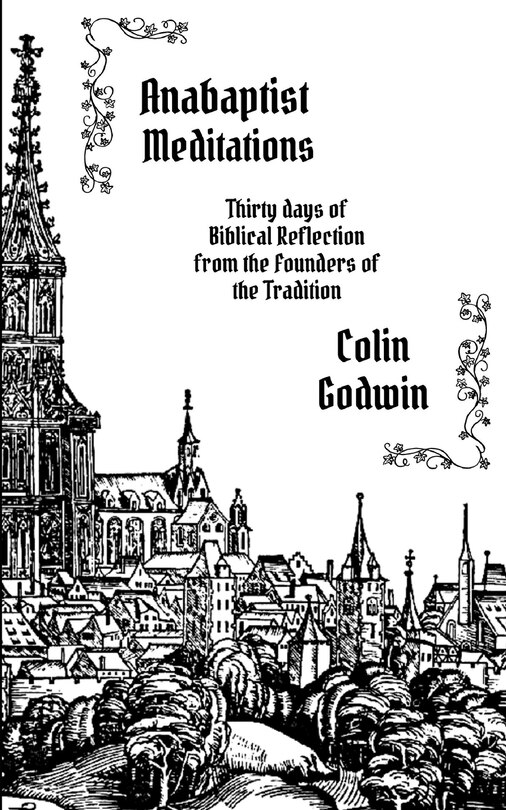 Couverture_Anabaptist Meditations