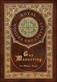 Couverture_Guy Mannering (Royal Collector's Edition) (Case Laminate Hardcover with Jacket)