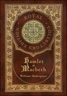 Couverture_Hamlet and Macbeth (Royal Collector's Edition) (Case Laminate Hardcover with Jacket)