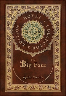 Couverture_The Big Four (Royal Collector's Edition) (Case Laminate Hardcover with Jacket)