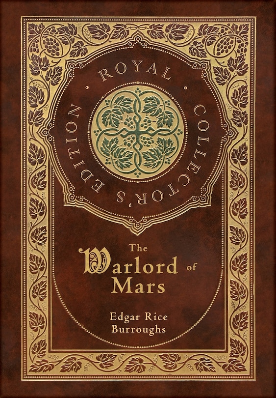 Front cover_The Warlord of Mars (Royal Collector's Edition) (Case Laminate Hardcover with Jacket)