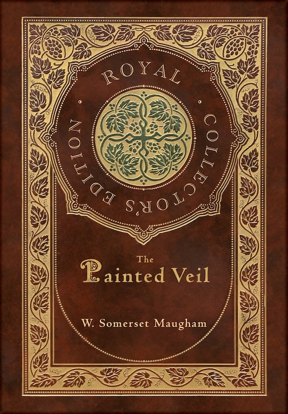 Front cover_The Painted Veil (Royal Collector's Edition) (Case Laminate Hardcover with Jacket)