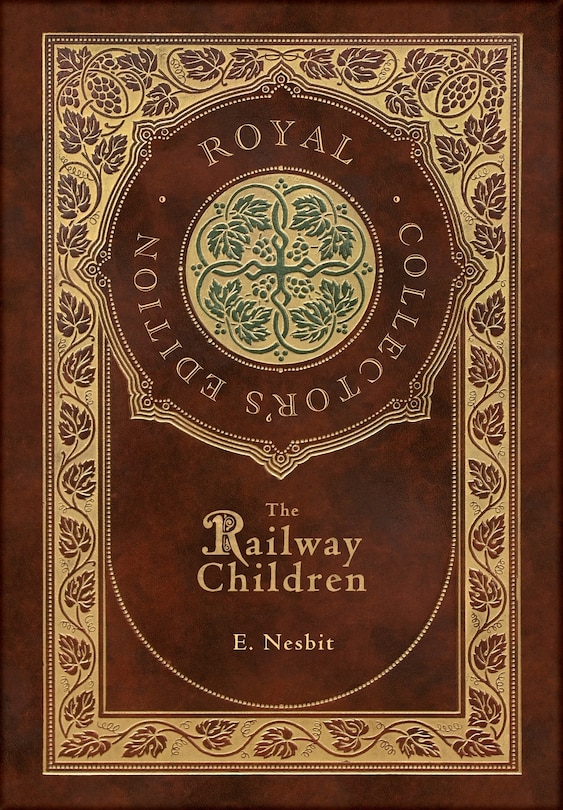 Front cover_The Railway Children (Royal Collector's Edition) (Case Laminate Hardcover with Jacket)