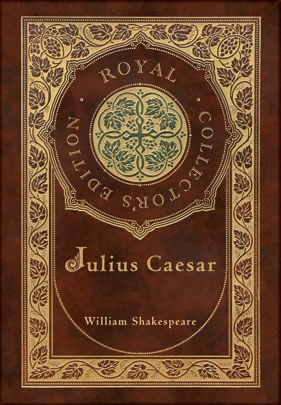 Front cover_Julius Caesar (Royal Collector's Edition) (Case Laminate Hardcover with Jacket)