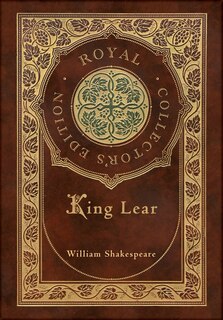 Front cover_King Lear (Royal Collector's Edition) (Case Laminate Hardcover with Jacket)