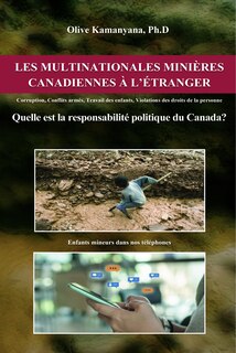 Front cover_LES MULTINATIONALES MINIÈRES CANADIENNES À L'ÉTRANGER