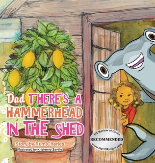 Front cover_Dad There's a Hammerhead in The Shed