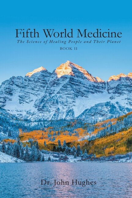 Front cover_Fifth World Medicine (Book II)