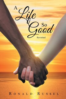 Couverture_A Life So Good Revisited