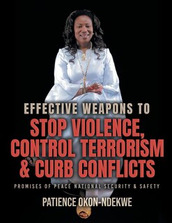 Couverture_Effective Weapons to Stop Violence, Control Terrorism & Curb Conflicts