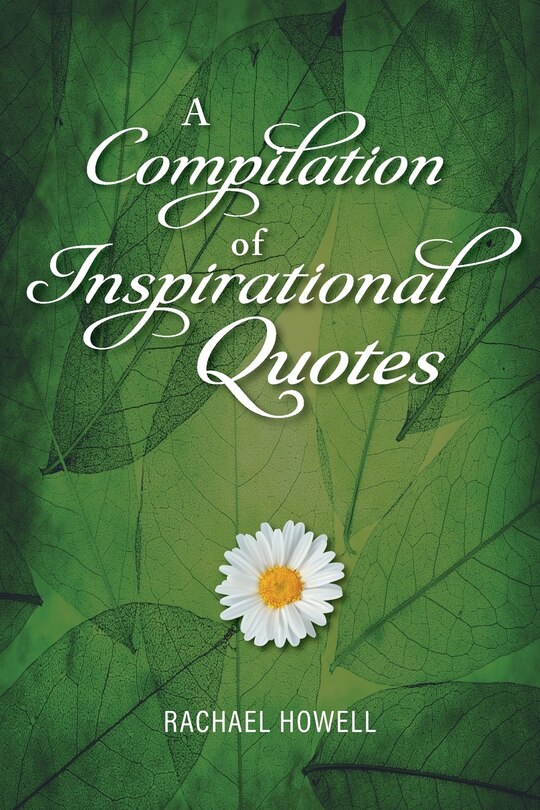 Front cover_A Compilation of Inspirational Quotes